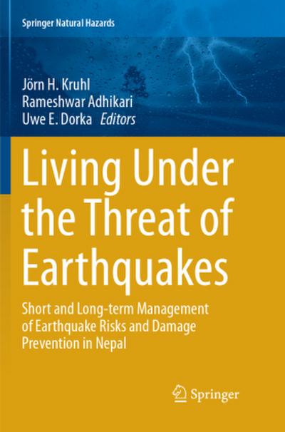 Living Under the Threat of Earthquakes
