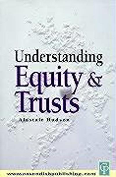 Understanding Equity & Trusts Law