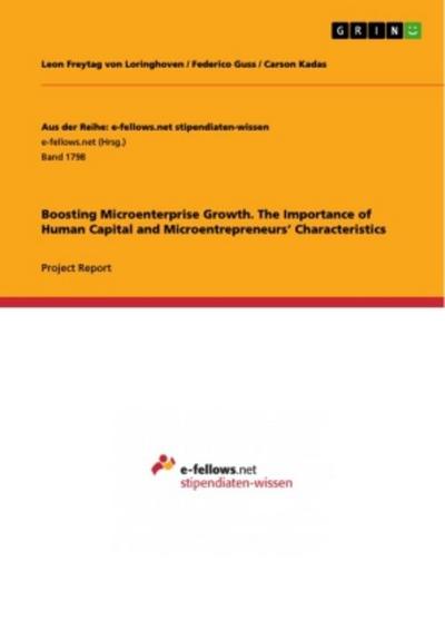 Boosting Microenterprise Growth. The Importance of Human Capital and Microentrepreneurs’ Characteristics