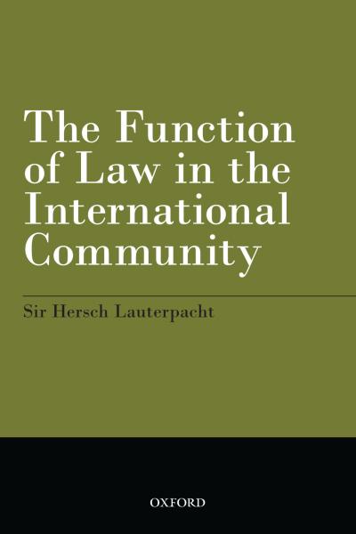 The Function of Law in the International Community