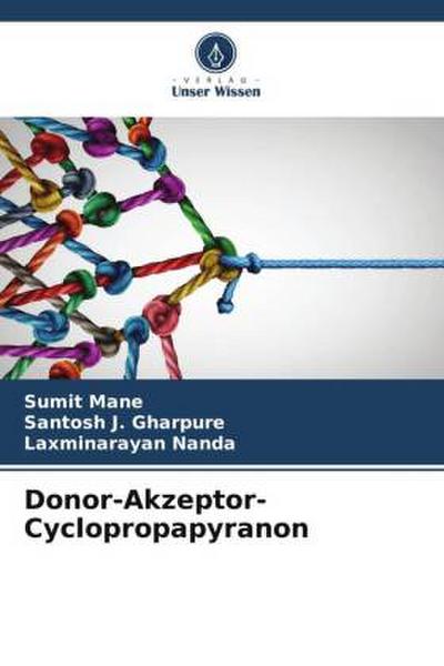 Donor-Akzeptor-Cyclopropapyranon