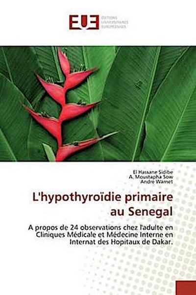 L’hypothyroïdie primaire au Senegal