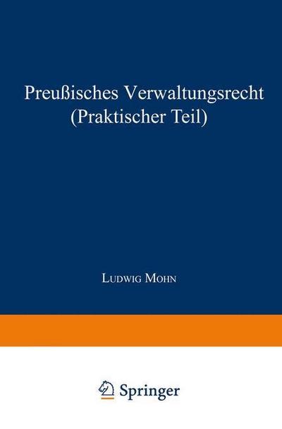 Preußisches Verwaltungsrecht (Praktischer Teil)