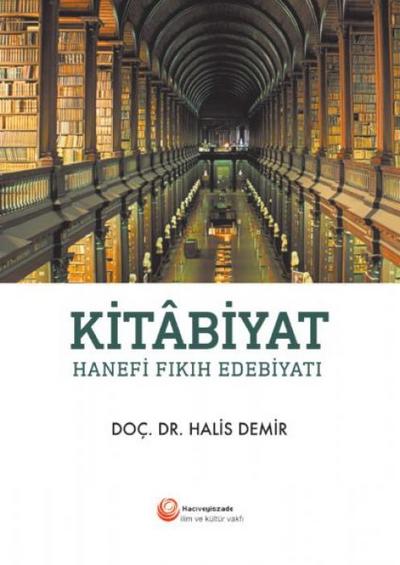 Kitabiyat - Hanefi Fikih Edebiyati