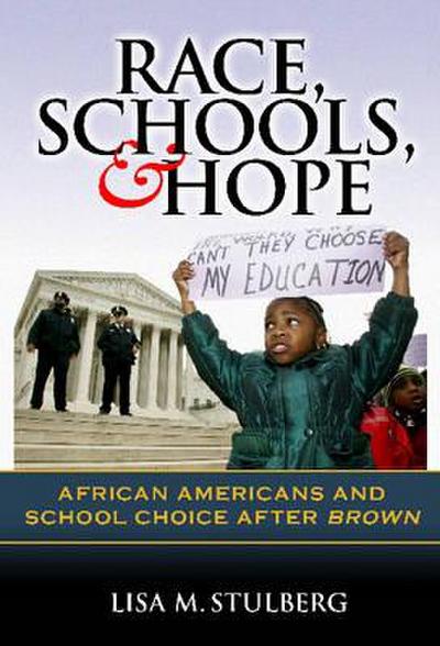 Race, Schools, and Hope