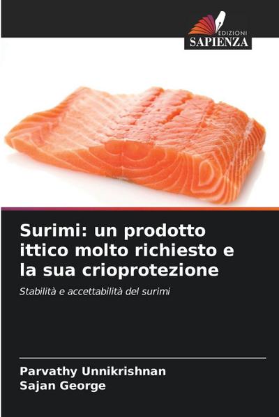 Surimi: un prodotto ittico molto richiesto e la sua crioprotezione