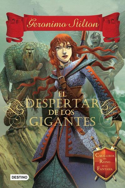 Caballeros del reino de la fantasía 3. El despertar de los gigantes