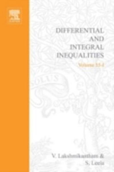Differential and Integral Inequalities: Theory and Applications
