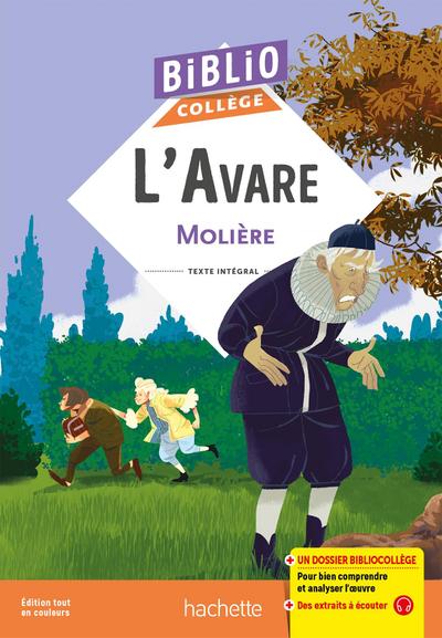 Bibliocollège - L’Avare, Molière