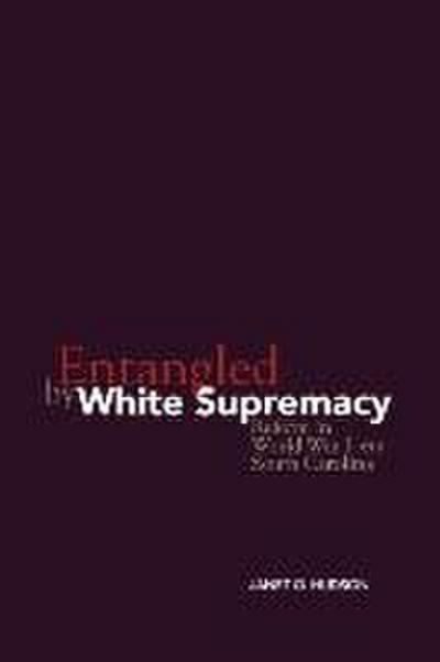 Entangled by White Supremacy