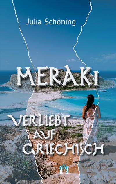 Meraki ¿ Verliebt auf Griechisch