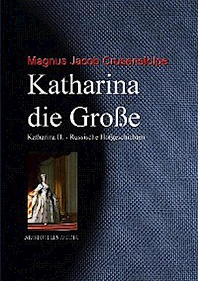 Katharina die Große