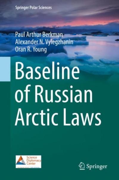 Baseline of Russian Arctic Laws