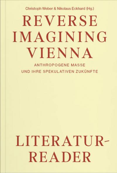 Reverse Imagining Vienna