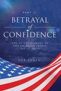 Betrayal of Confidence