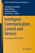 Intelligent Communication, Control and Devices