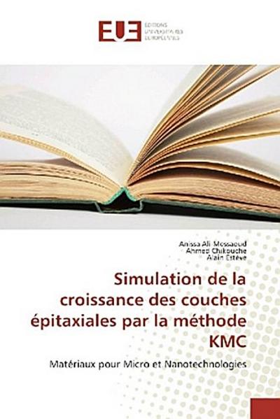 Simulation de la croissance des couches épitaxiales par la méthode KMC