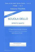 PRESENTAZIONE  SCUOLA DELLO SPIRITO SANTO Edizione italiana