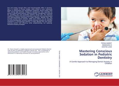 Mastering Conscious Sedation in Pediatric Dentistry