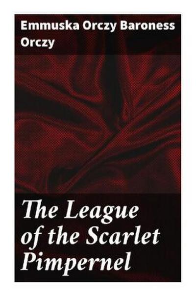 The League of the Scarlet Pimpernel