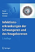 Infektionserkrankungen der Schwangeren und des Neugeborenen