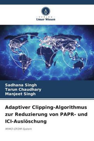 Adaptiver Clipping-Algorithmus zur Reduzierung von PAPR- und ICI-Auslöschung