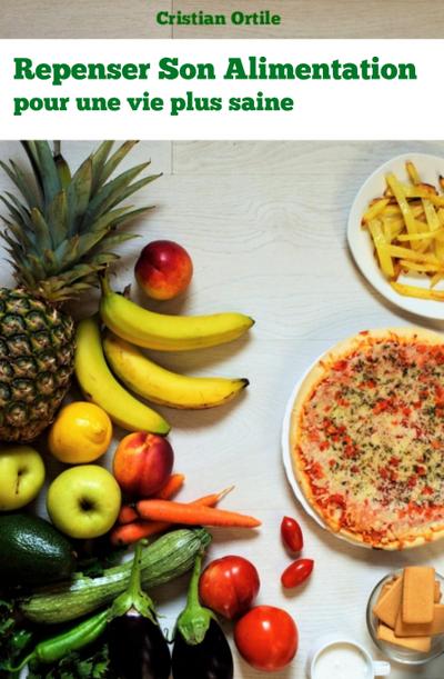 Repenser Son Alimentation