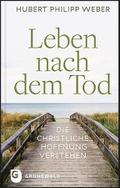 Leben nach dem Tod