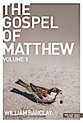 The Gospel of Matthew - volume 1
