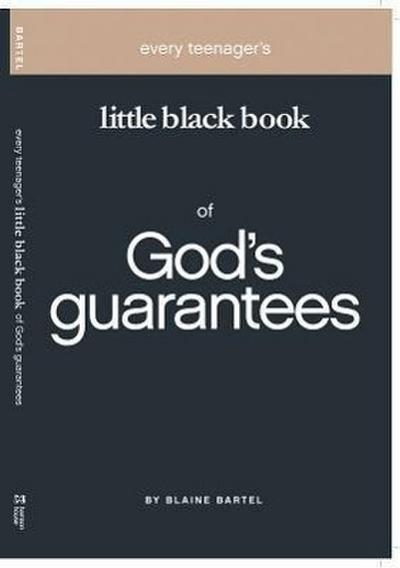 Every Teenager’s Little Black Book on God’s Guarantees