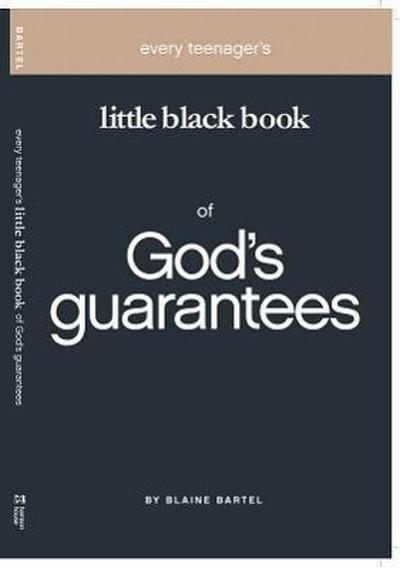 Every Teenager’s Little Black Book on God’s Guarantees