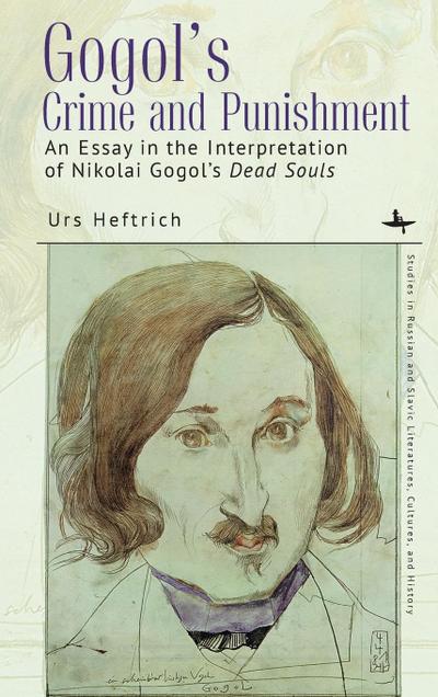 Gogol’s Crime and Punishment