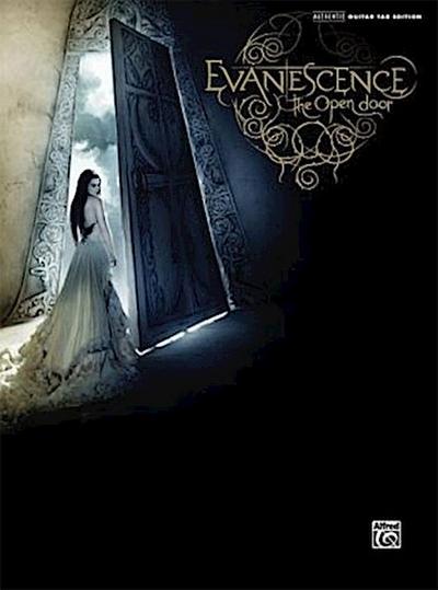 The Evanescence -- The Open Door: Authentic Guitar Tab