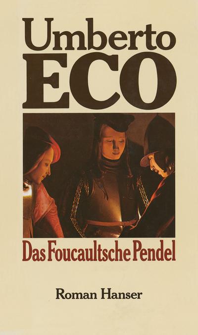 Eco, U: Foucaultsche Pendel