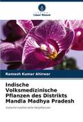 Indische Volksmedizinische Pflanzen des Distrikts 