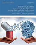 Substance Abuse: Information for School Counselors