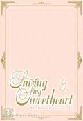 Saving my Sweetheart 6