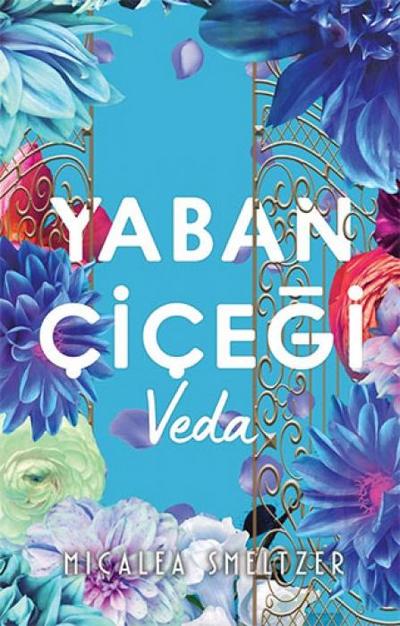 Yaban Cicegi Veda