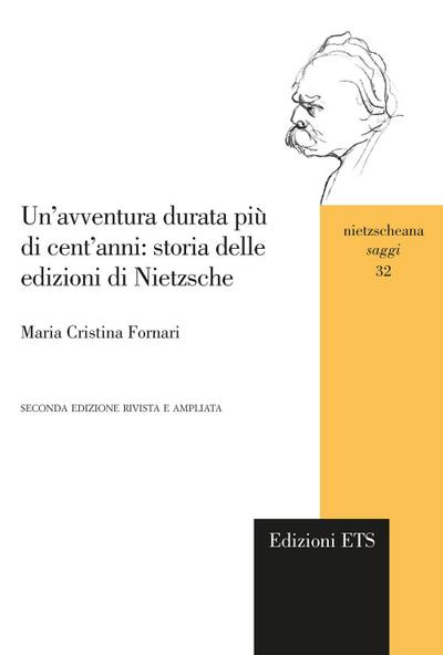 Un’ avventura durata più di cent’anni: storia delle edizioni di Nietzsche