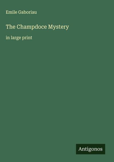 The Champdoce Mystery