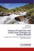 Impact of Land Use and Land Cover Changes on Surface Runoff