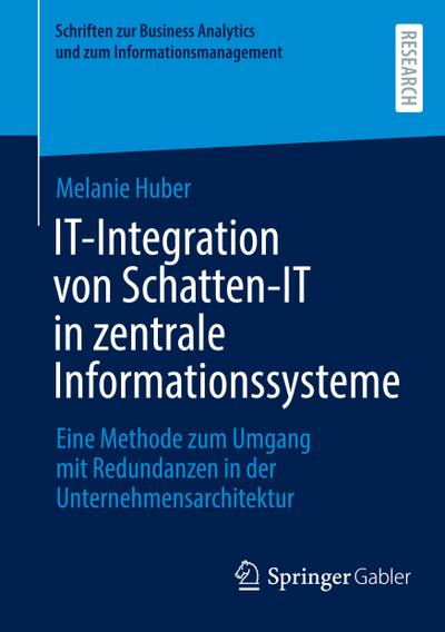 IT-Integration von Schatten-IT in zentrale Informationssysteme