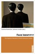 Fake Identity?: The Impostor Narrative in North American Culture