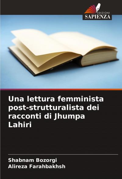 Una lettura femminista post-strutturalista dei racconti di Jhumpa Lahiri