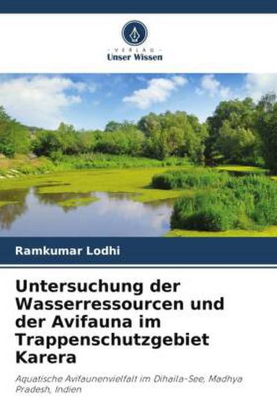 Untersuchung der Wasserressourcen und der Avifauna im Trappenschutzgebiet Karera