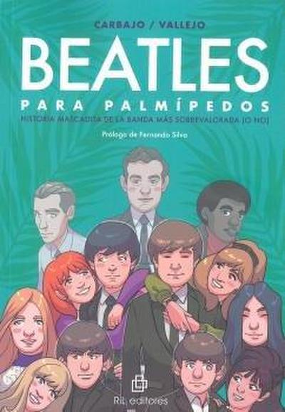 Carbajo Pascual, M: Beatles para palmípedos : historia masca