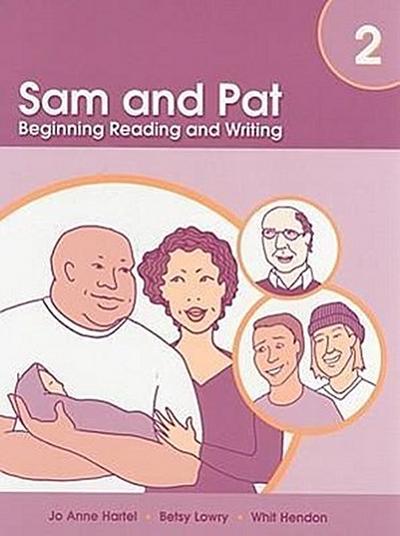 Sam and Pat Book 2: Beginning Reading and Writing