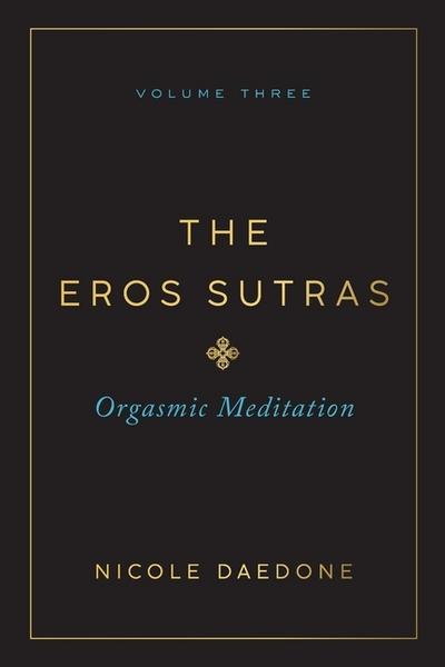 The Eros Sutras, Volume 3