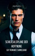 Schicksalspläne der Hoffnung