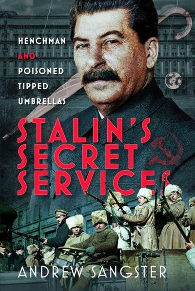 Stalin’s Secret Services